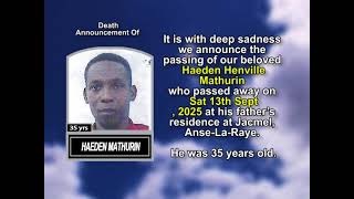 Celebrity Haeden Mathurin ~ Short Obituary Net Worth