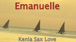 Miniatura de vídeo de "EMANUELLE in SAX LOVE"