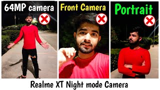 Realme XT night mode Camera | realme xt camera test | realme xt video test | realme xt video stabili