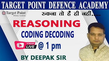 CODING DECODING Reasoning Tricks in Hindi | सिर्फ 1 ही Trick से सारे प्रश्न Solve by Deepak sir