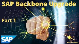 How to Upgrade SAP Backbone - Backbone connectivity 2020 - Prerequisites - Part 1