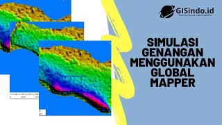 Flood Simulation Using Global Mapper | Step-by-Step Tutorial