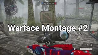 Warface Montage #2