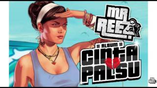 MR.REEZ ALBUM PERDANA ''CINTA PALSU'' ( TEASER )