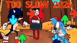 FNF:-) TOO SLOW 2026 - PLAYABLE