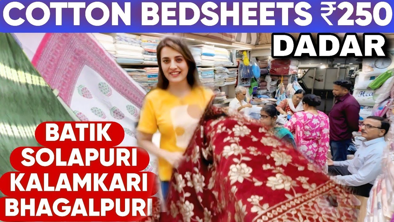 दादर मुंबई Bedsheets Starting ₹200 | Kalamkari, Batik, Bhagalpuri, Solapuri Bedsheets & Comforters