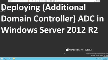 Deploying (Additional Domain Controller) ADC in Windows Server 2012 R2 in Hindi