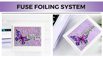 NEW  Fuse Foiling System by Gina K Designs