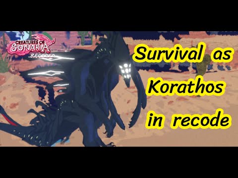 Surviving as Korathos in REcode!, Creatures of Sonaria