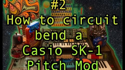 Circuit Bending Tutorial #2 - How to Circuit Bend a Casio SK1 - #1 Pitch Mod