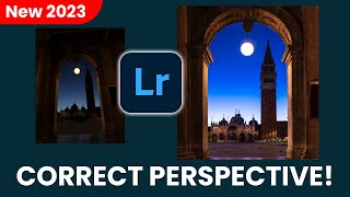 3 ways to correct perspective in your photo with Lightroom classic 2023 screenshot 2
