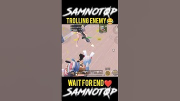 TROLLING NOOB ENEMY😂|WAIT FOR END|#bgmi #pubgmobile #funny