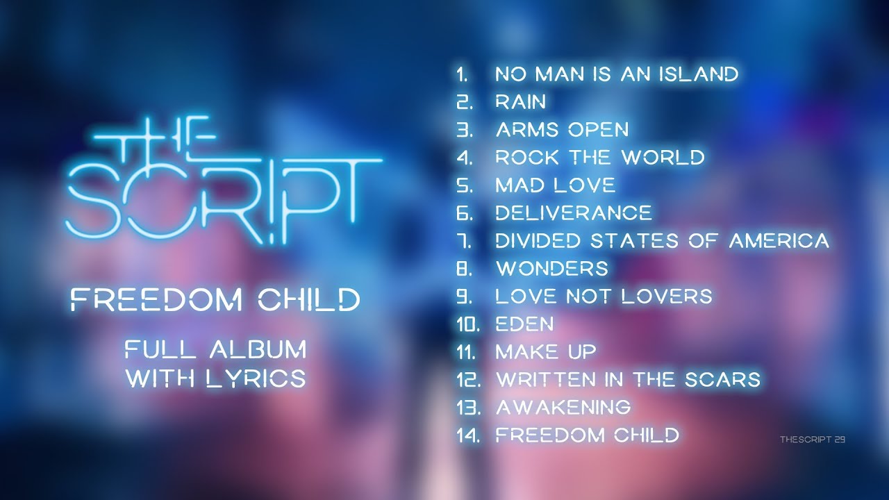 Freedom's children. Freedom child the script. 3xxxv5 album Lyrics. The script - Freedom child Cover. Song of Freedom.