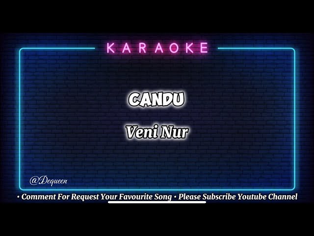 Candu - Veni Nur ( Karaoke Version ) Lagu Dangdut Video Lirik Kualiti 1080 class=