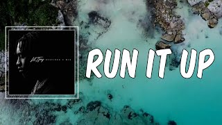 Run It Up (Lyrics) - Lil Tjay