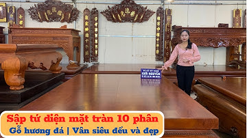 Sập gỗ nguyên khối Tứ diện gỗ hương đá | Mặt tràn 10 phân, chân 24 Vip