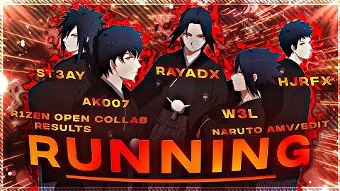 R1zen Open Collab Result🗿👑🏆 | Running「AMV/Edit」| ‎Alight Motion *Free Preset?*📱 | Naruto AMV Edit🍜💙