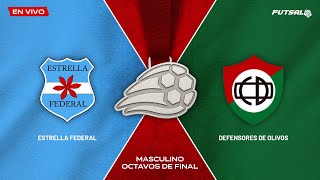 ESTRELLA FEDERAL VS. DEF. DE OLIVOS | Supercopa Masculina | Octavos de Final
