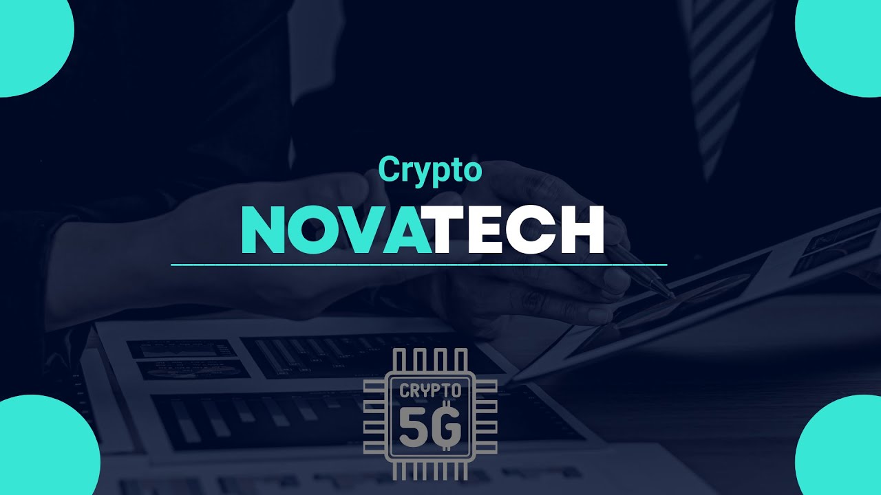 Nova Tech Update! | Crypto 5G - YouTube