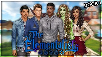 Choices: The Elementalists BOOK 1 COMPLETE STORY