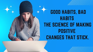 Good Habits, Bad Habits: The Science of Making Positive Changes that Stick |Official Recap Room|