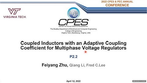 Feiyang Zhu - Adaptive-coupled Inductors for Multiphase Voltage Regulators