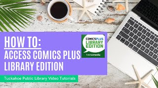 How To: Access Comics Plus Library Edition