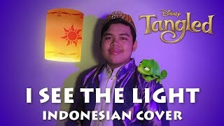 I See The Light (Disney Tangled OST) – Indonesian Version Cover