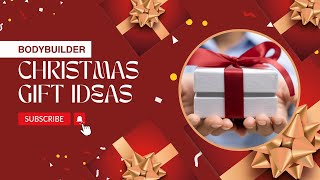 Perfect Gift Ideas for Bodybuilders: What They’ll Actually Use!