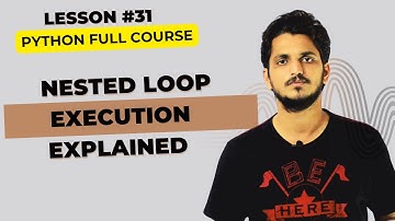 Understanding Nested Loop in Python || Lesson 31 || Python for Beginners ||