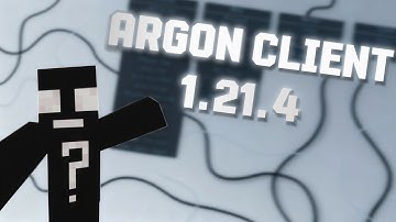 Argon Client : The Ultimate 1.21.4 Minecraft Ghost Client Showcase