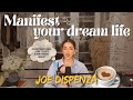 The Manifestation Formula That Finally Worked for Me (Joe Dispenza Inspired)