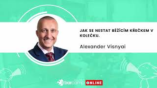 Alexander Visnyai: Jak se nestat běžícím křečkem v kolečku