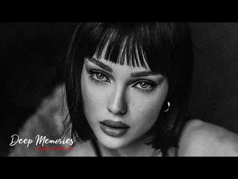 Deep Feelings Mix - Deep House, Vocal House, Nu Disco, Chillout Mix By Deep Memories 39