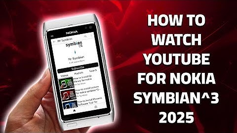 How to watch YouTube for Symbian^3 - 2025