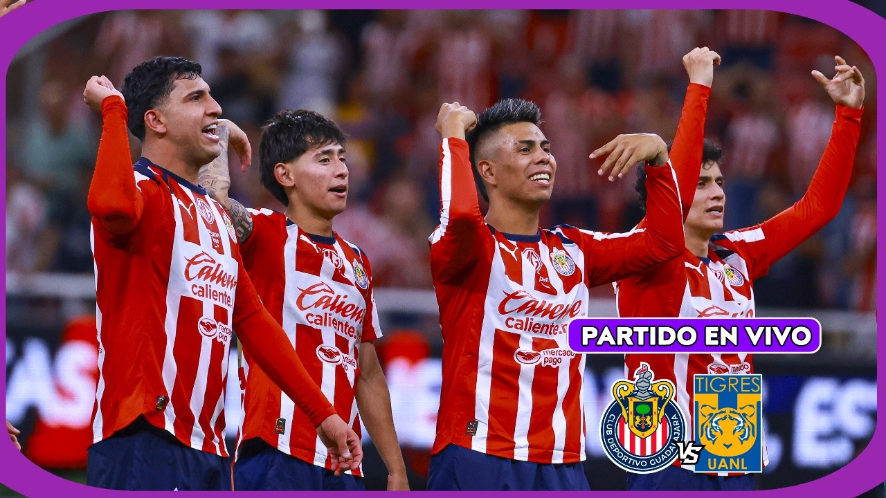 CHIVAS 2-0 TIGRES EN VIVO ⚽LAS SUPER CHIVAS LIGA MX CUARTOS DE FINAL ...