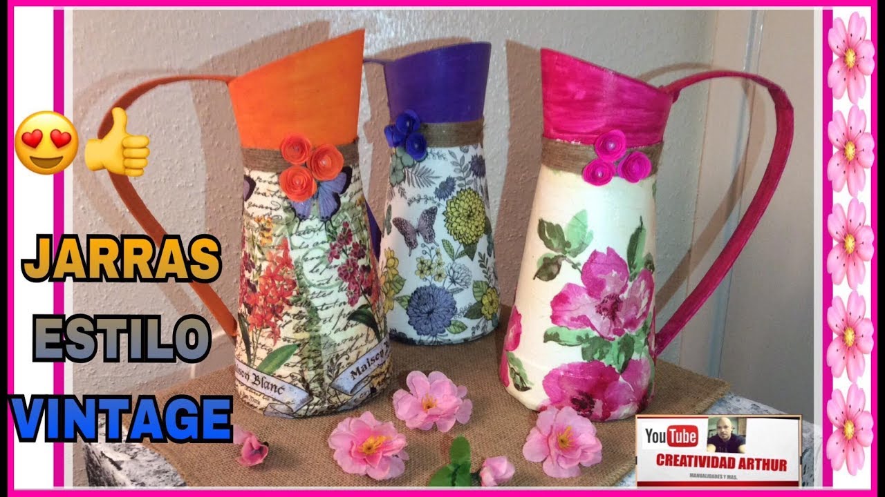 JARRAS ESTILO VINTAGE CON DECOUPAGE