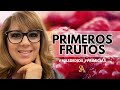 Para quien son los primeros frutos