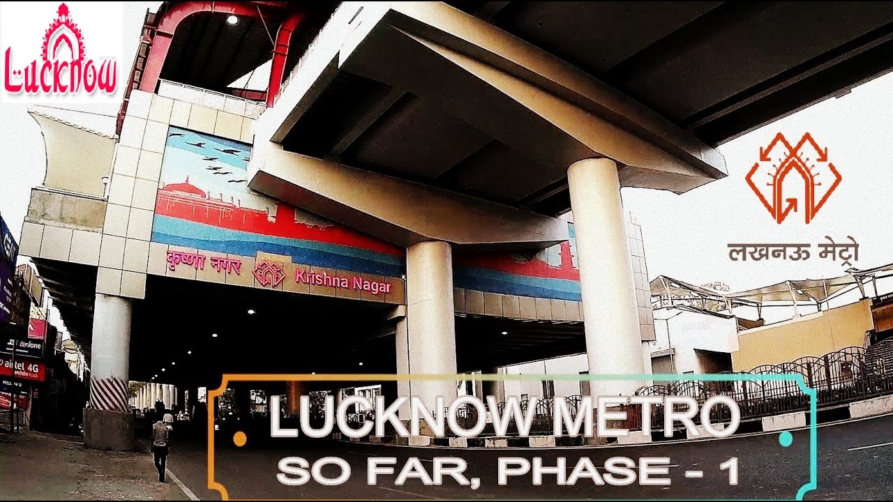 lucknow-metro-so-far-phase-1-charbagh-to-amausi-youtube