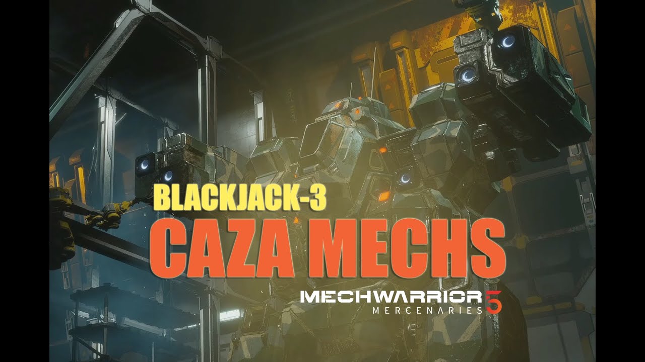 MECHWARRIOR 5 BLACKJACK CAZADOR DE MECHS BUILD ESP. guia y misiones