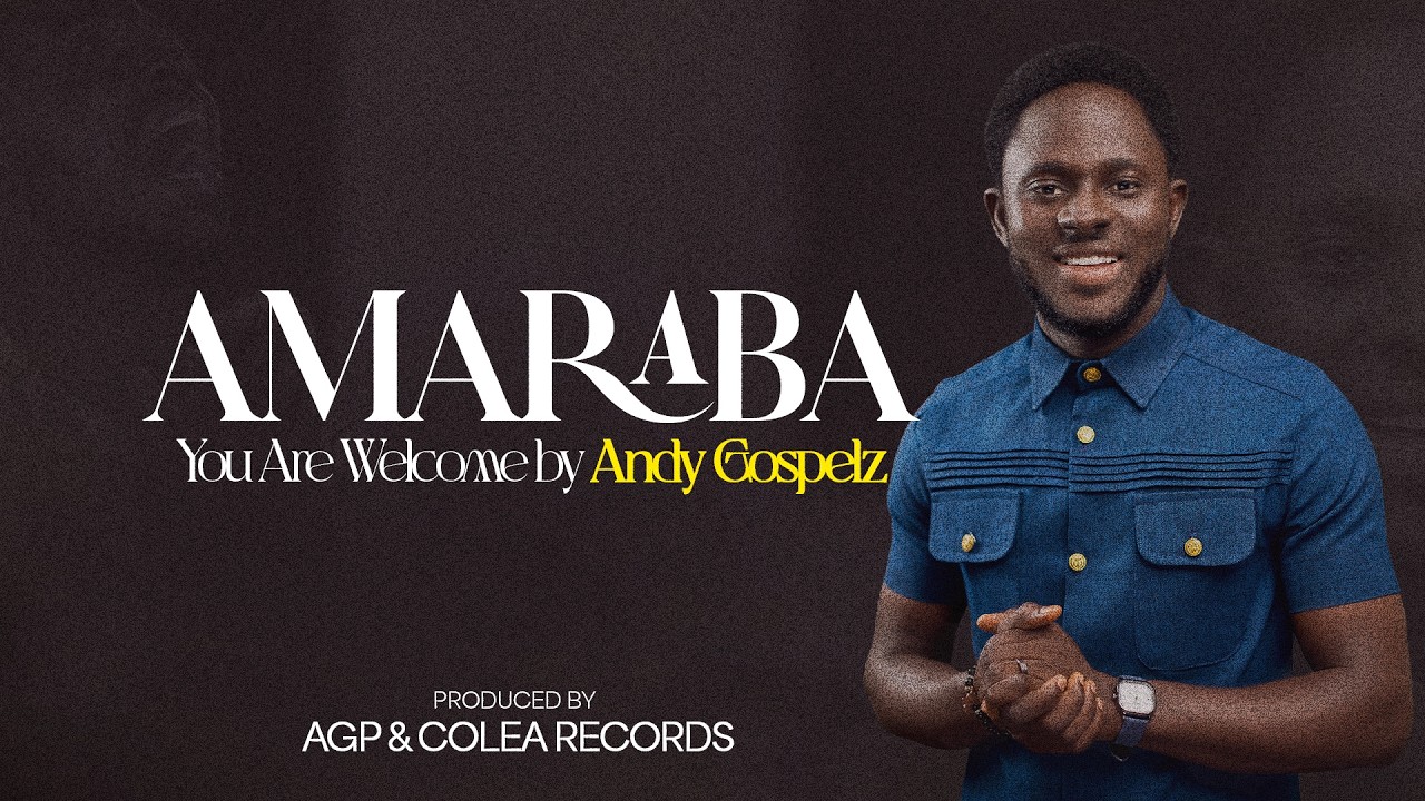 YouTube에서 AMARABA (You are Welcome) ||Andy Gospelz #gospel #dagbani #gospelmusic 보기 YouTube에서 AMARABA (You are Welcome) ||Andy Gospelz #gospel #dagbani #gospelmusic 보기
