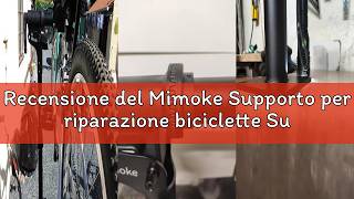 Recensione Del Mimoke Supporto Per Riparazione Biciclette Supporto Da Parete Banco Da Lavoro Per Bic