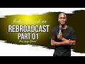 27 March 2026 Rebroadcast Part 1 By Prof Lesego Daniel 