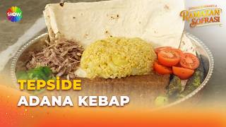 Tepside Adana Kebap Tarifi Şükran Kaymakla Ramazan Sofrası 27. 