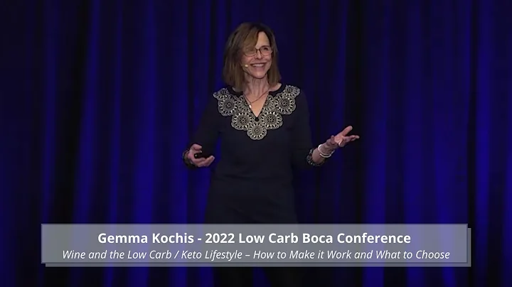 Boca 2022: Wine and the Keto Lifestyle  How to Make it Work and What to Choose - Gemma Kochis