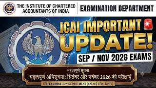icai examination department important update for sep nov 2026 exam