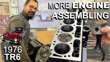 1976 TR6 project  - Part 9 - Engine Assembling Continues