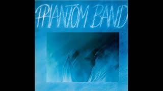 Phantom Band – Phantom Band (1980)
