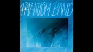 Phantom Band – Phantom Band (1980)