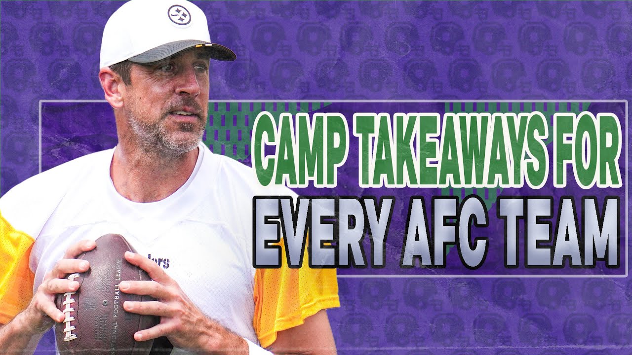 NFL Training Camp Takeaways for EVERY AFC Team